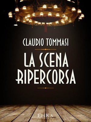 cover image of La scena ripercorsa